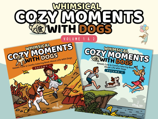 Whimsical Cozy Moments With Dogs Coloring Book Series