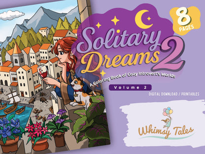 Solitary Dreams 2 (Vol. 2) - A Coloring Book of Cozy Introvert's Worlds