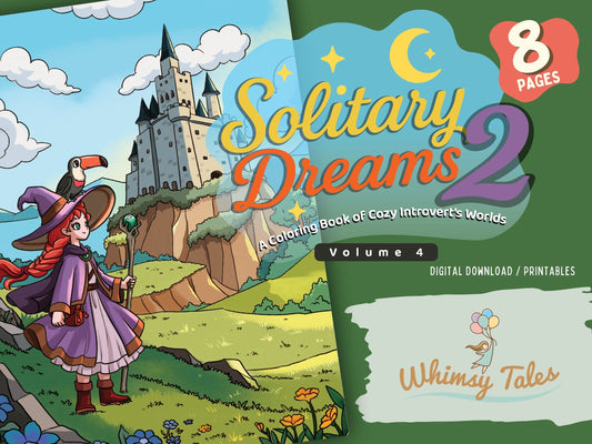 Solitary Dreams 2 (Vol. 4) - A Coloring Book of Cozy Introvert's Worlds