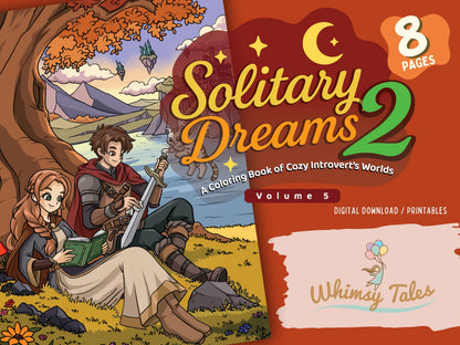Solitary Dreams 2 (Vol. 5) - A Coloring Book of Cozy Introvert's Worlds