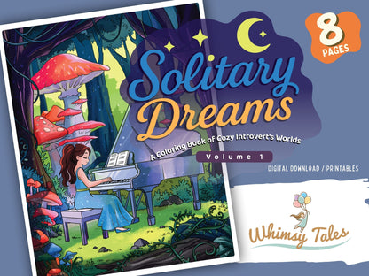 Solitary Dreams (Vol. 1) - A Coloring Book of Cozy Introvert's Worlds