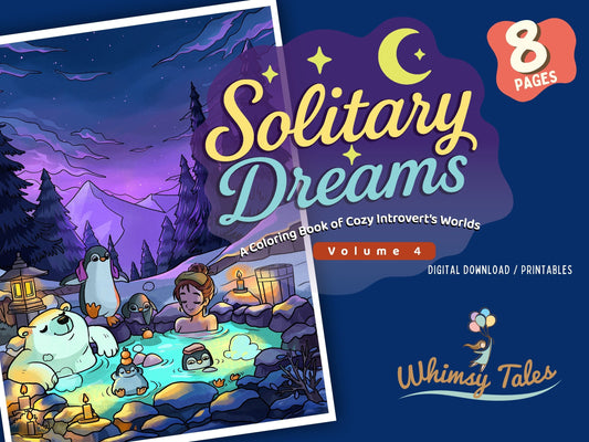 Solitary Dreams (Vol. 4) - A Coloring Book of Cozy Introvert's Worlds