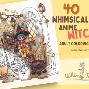 Whimsical Anime Witchy Adult Coloring Book: A Kawaii And Cozy Coloring Pages Digital Download For All Ages